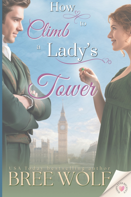 How to Climb a Lady’s Tower