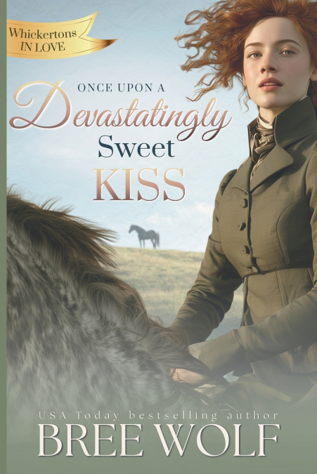 Once Upon a Devastatingly Sweet Kiss