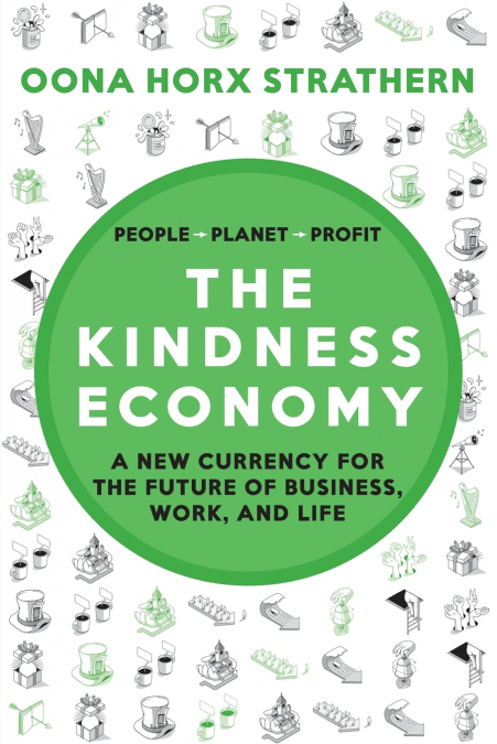 The Kindness Economy