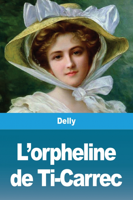 L’orpheline de Ti-Carrec