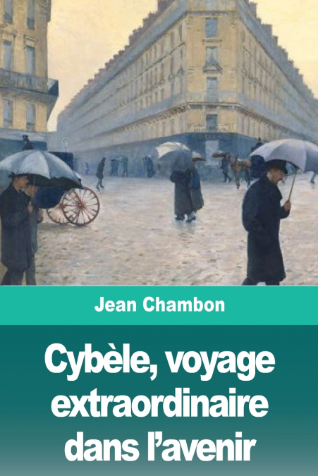 Cybèle, voyage extraordinaire dans l’avenir
