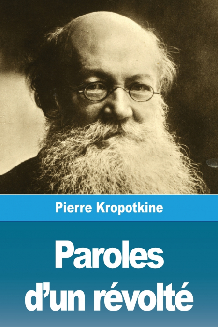 Paroles d’un révolté