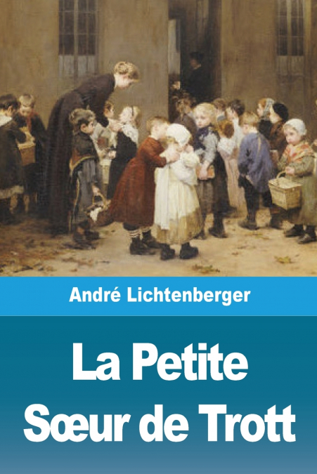 La Petite Sœur de Trott