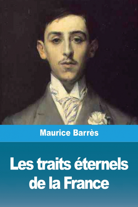 Les traits éternels de la France