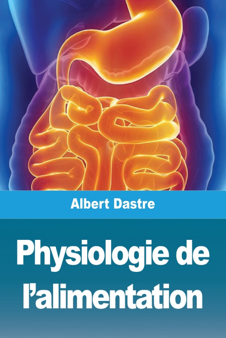 Physiologie de l’alimentation