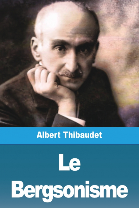 Le Bergsonisme