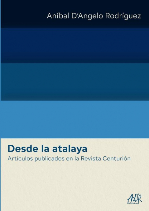 Desde la atalaya