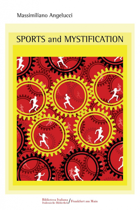 SPORTS AND MYSTIFICATION