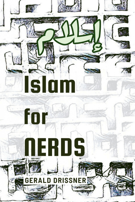 Islam for Nerds