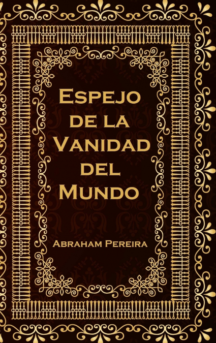 Espejo de la Vanida del Mundo