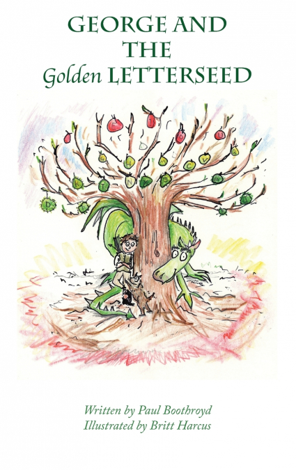 George and the Golden Letterseed