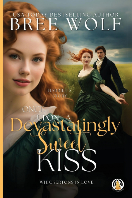 Once Upon a Devastatingly Sweet Kiss