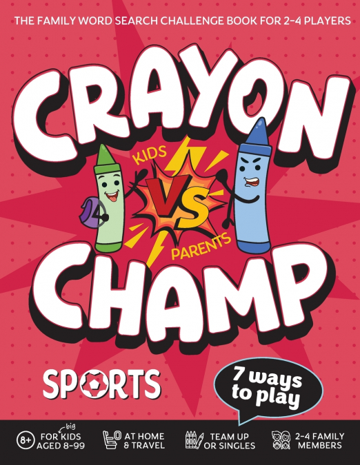 Crayon Champ Kids vs Parents Sports