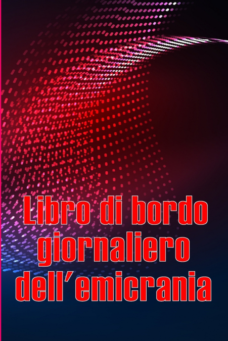 Libro di bordo giornaliero dell’emicrania