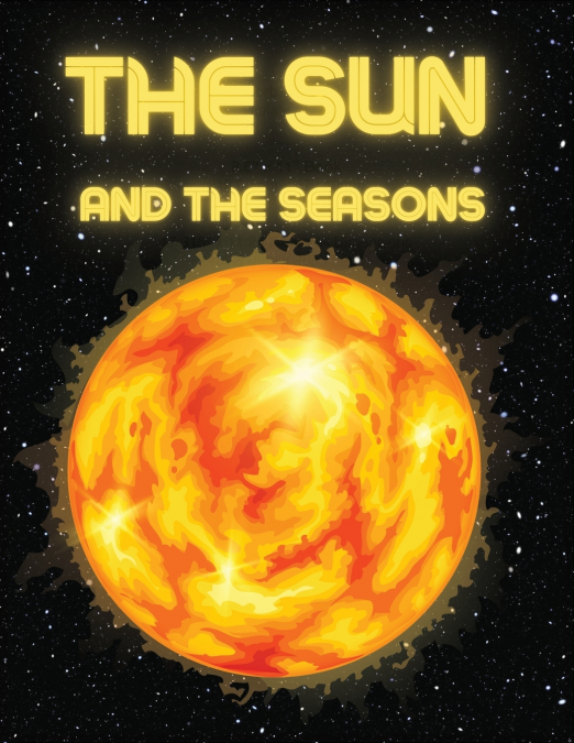 The Sun and The Seasons