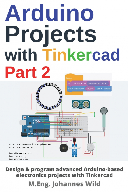 Arduino Projects with Tinkercad | Part 2