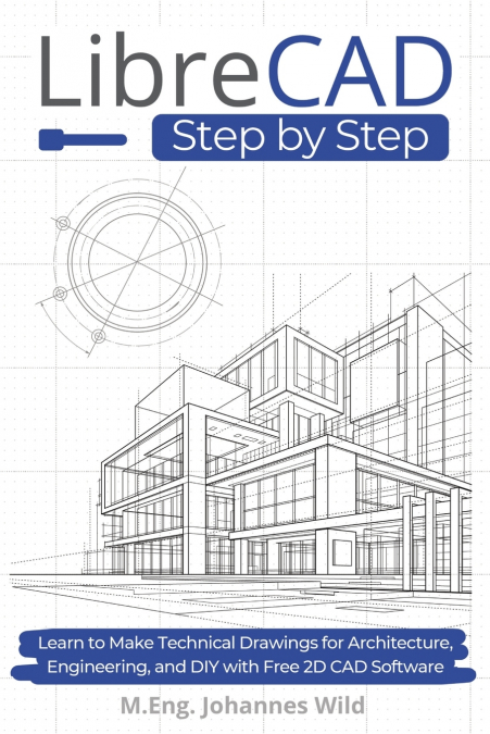 LibreCAD | Step by Step
