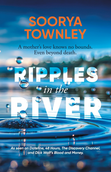 Ripples in the River