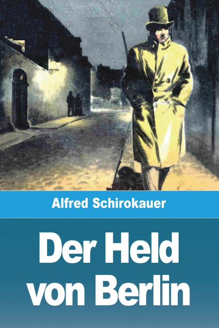 Der Held von Berlin