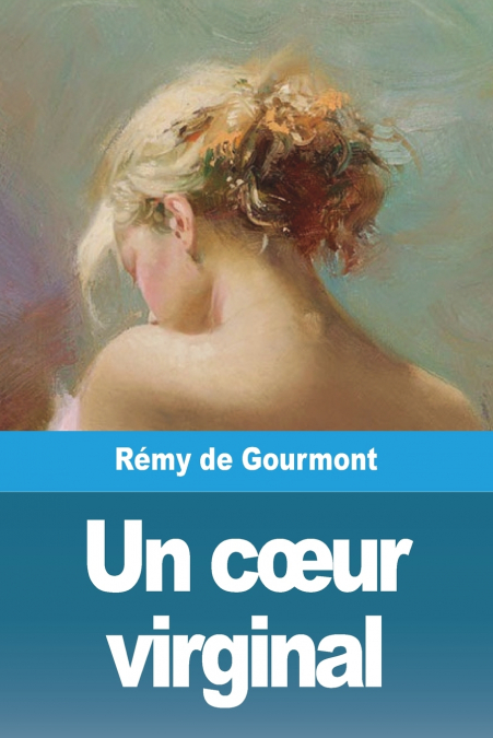 Un cœur virginal