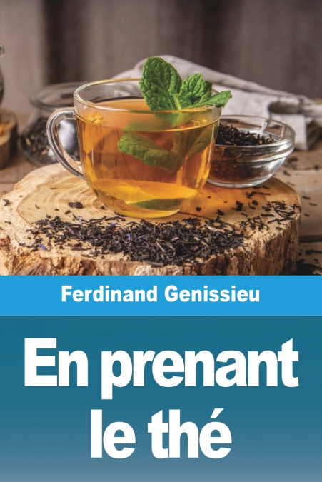 En prenant le thé