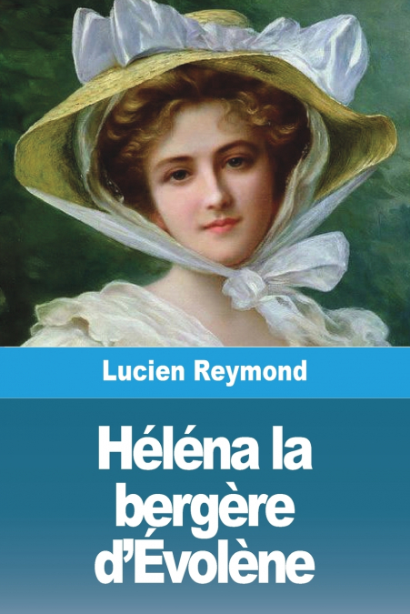 Héléna la bergère d’Évolène