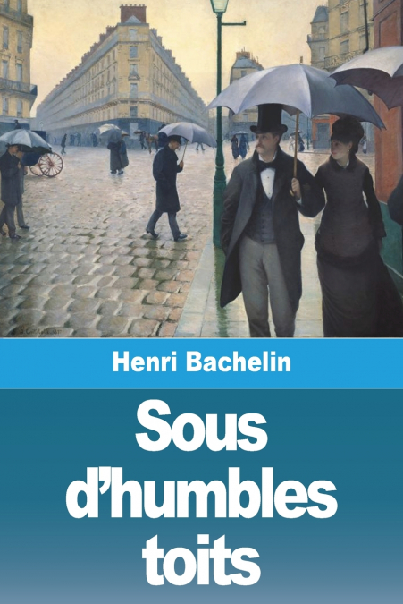 Sous d’humbles toits