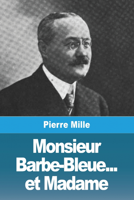 Monsieur Barbe-Bleue... et Madame