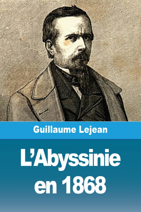 L’Abyssinie en 1868
