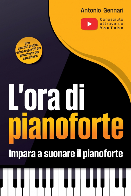Il manuale di pianoforte per adulti e giovani
