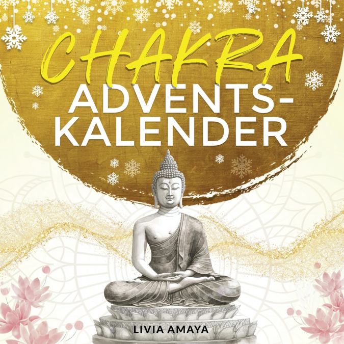 Der Chakra Adventskalender