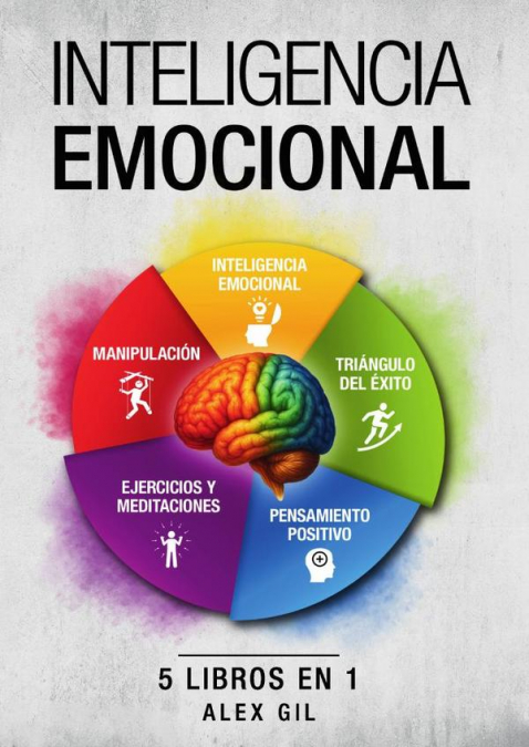 El gran libro de la inteligencia emocional - 5 libros en 1