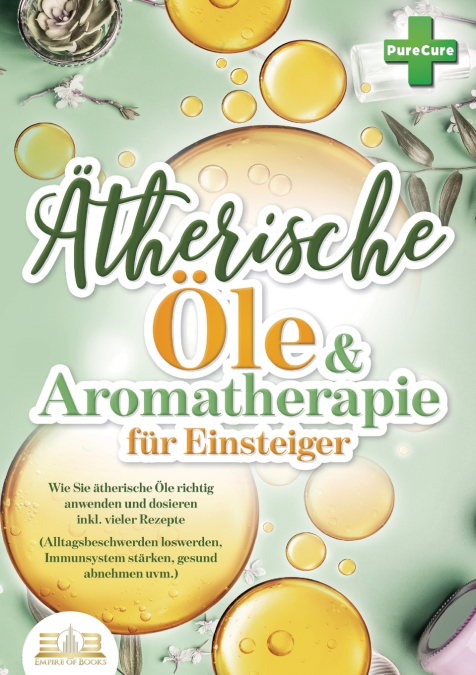 Aromatherapie für Einsteiger