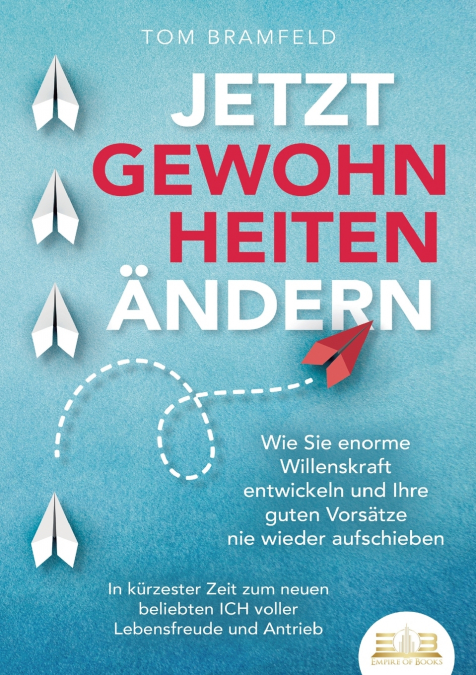JETZT GEWOHNHEITEN ÄNDERN