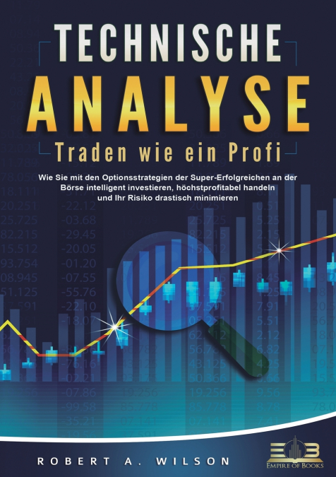 TECHNISCHE ANALYSE - Traden wie ein Profi