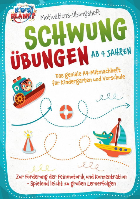 Motivations-Übungsheft! Schwungübungen ab 4 Jahren