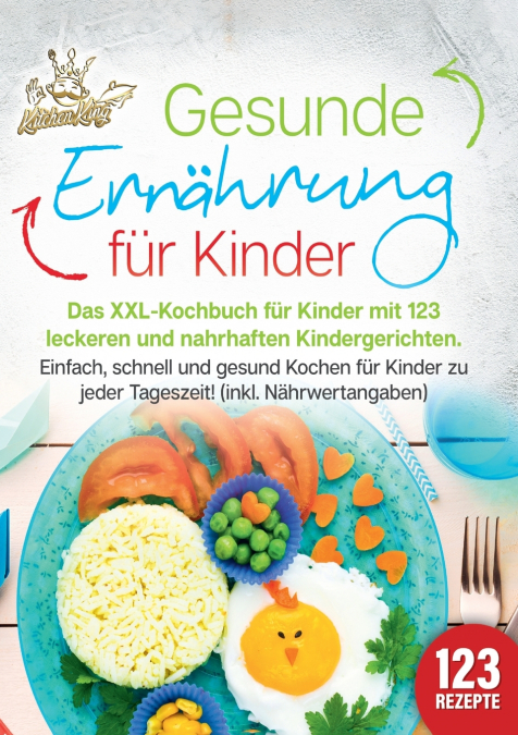 Gesunde Ernährung für Kinder