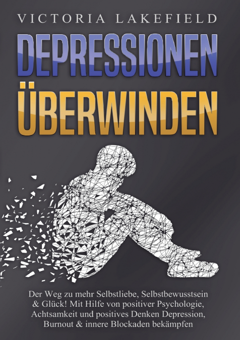 DEPRESSIONEN ÜBERWINDEN