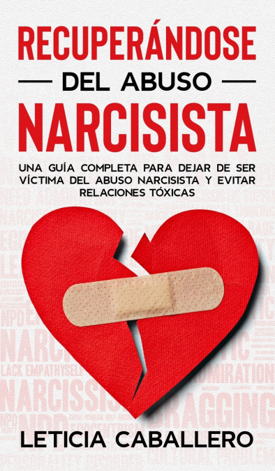 Recuperándose del abuso narcisista