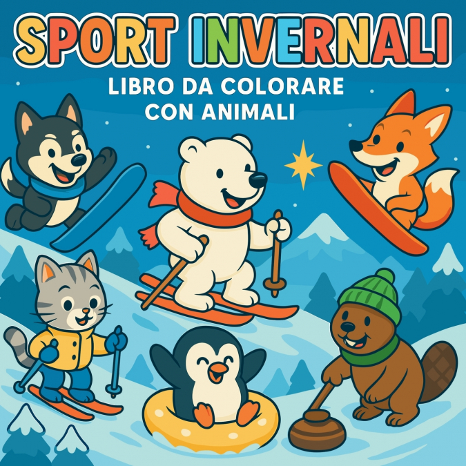 Sport Invernali - Libro da colorare con animali
