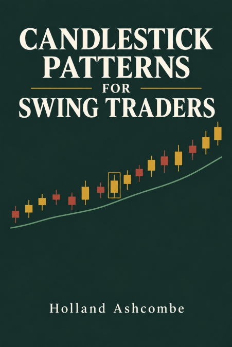 Candlestick Patterns  for Swing Traders