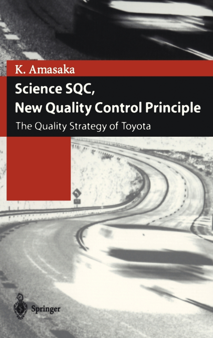 Science SQC, New Quality Control Principle