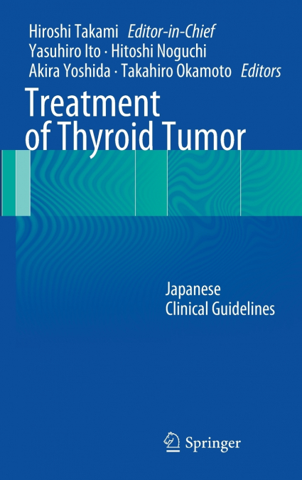 Treatment of Thyroid Tumor