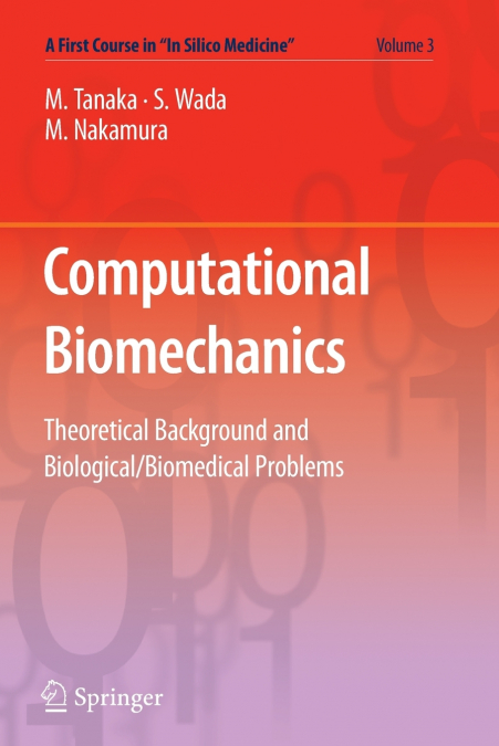 Computational Biomechanics