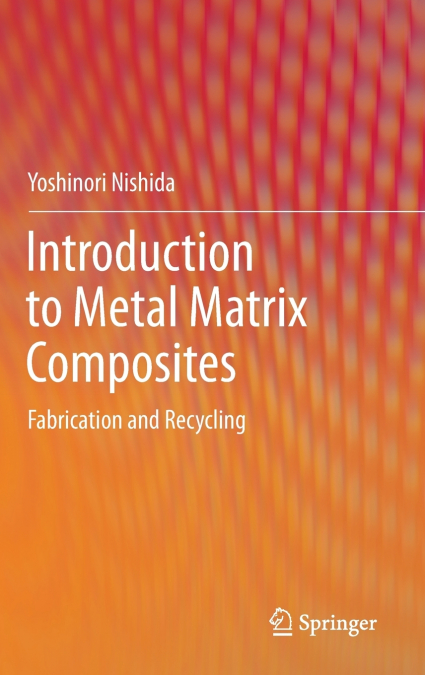 Introduction to Metal Matrix Composites