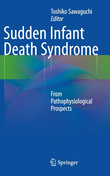Sudden Infant Death Syndrome
