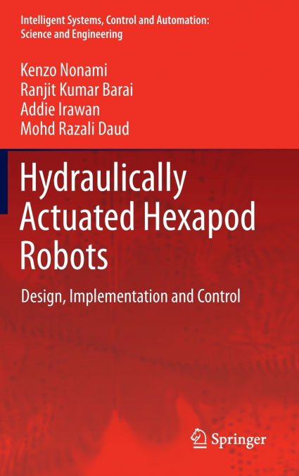 Hydraulically Actuated Hexapod Robots
