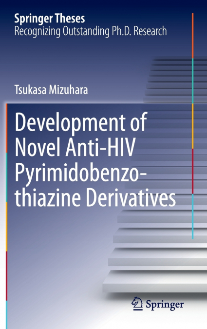 Development of Novel Anti-HIV Pyrimidobenzothiazine Derivatives