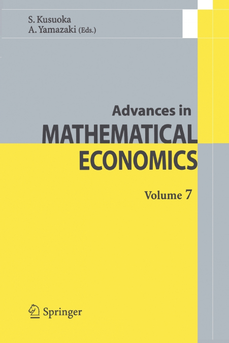 Advances in Mathematical Economics Volume 7