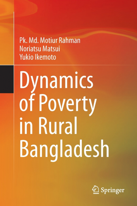 Dynamics of Poverty in Rural Bangladesh